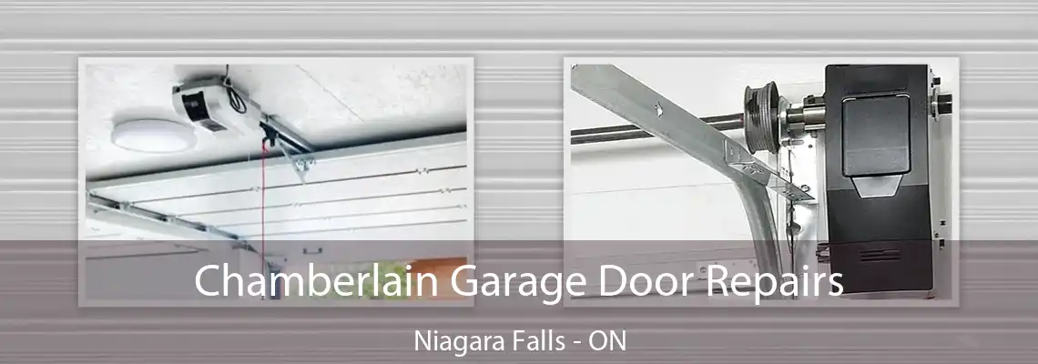 Chamberlain Garage Door Repairs Niagara Falls - ON