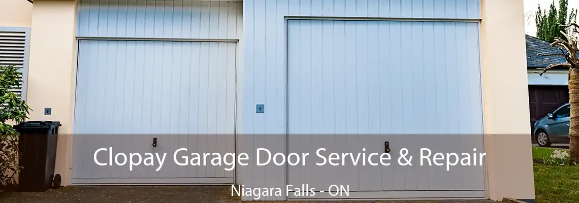 Clopay Garage Door Service & Repair Niagara Falls - ON