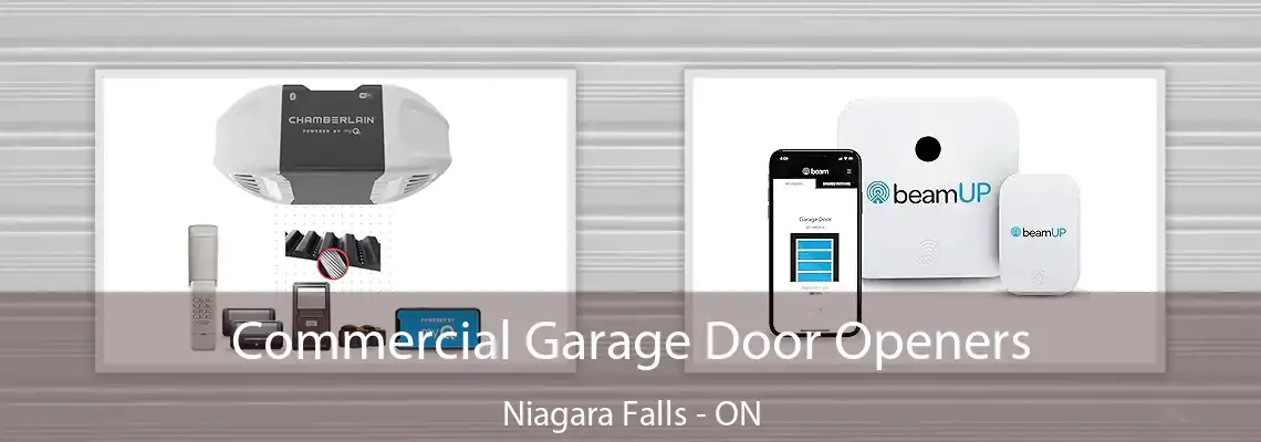 Commercial Garage Door Openers Niagara Falls - ON