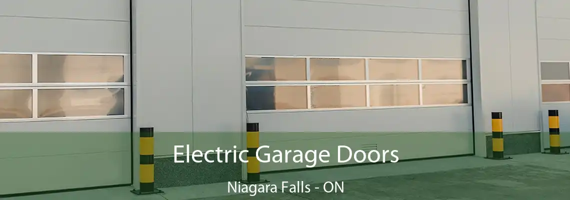 Electric Garage Doors Niagara Falls - ON