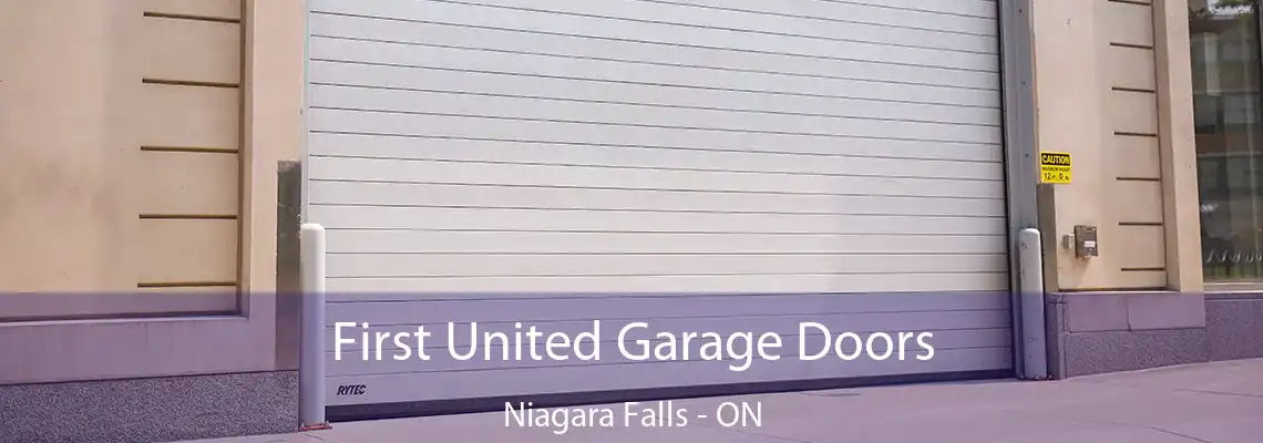 First United Garage Doors Niagara Falls - ON