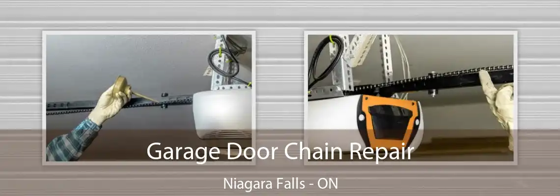 Garage Door Chain Repair Niagara Falls - ON