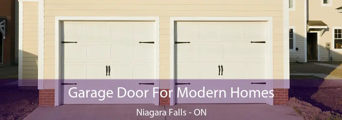 Garage Door For Modern Homes Niagara Falls - ON