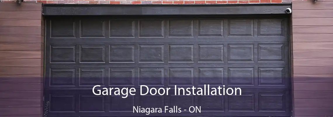 Garage Door Installation Niagara Falls - ON