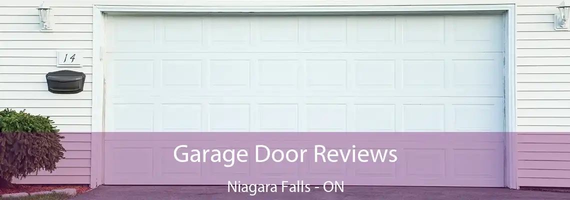 Garage Door Reviews Niagara Falls - ON