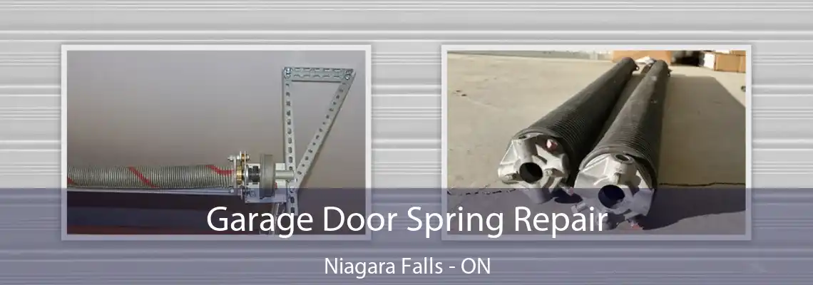 Garage Door Spring Repair Niagara Falls - ON