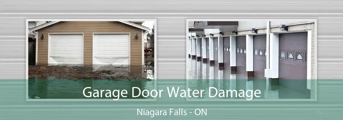 Garage Door Water Damage Niagara Falls - ON
