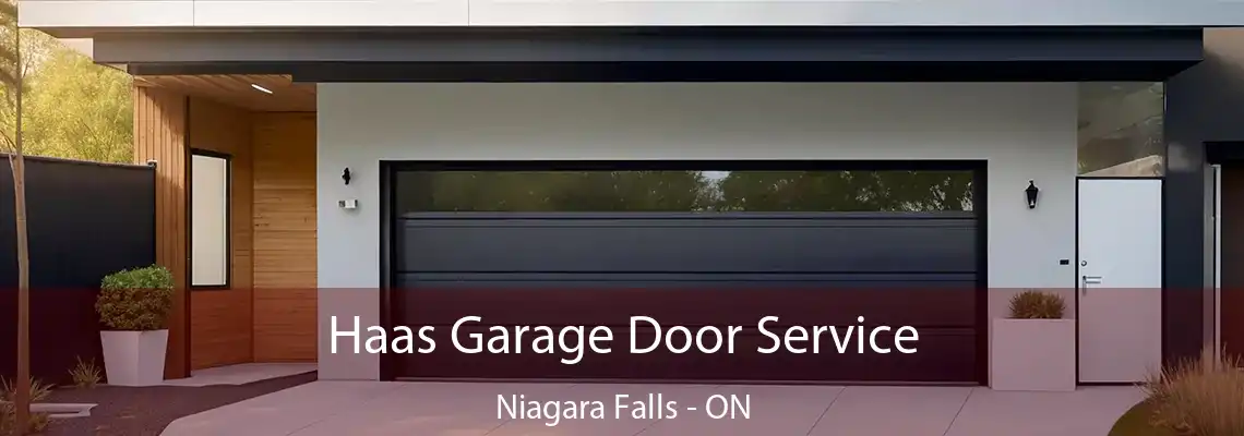 Haas Garage Door Service Niagara Falls - ON