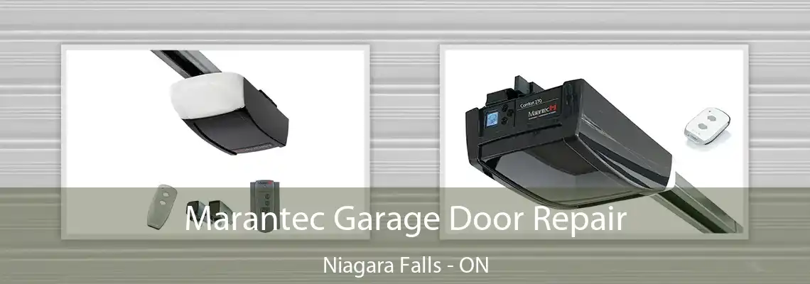 Marantec Garage Door Repair Niagara Falls - ON