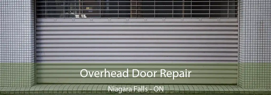 Overhead Door Repair Niagara Falls - ON