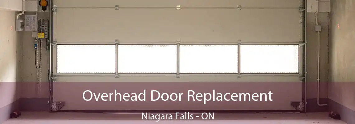 Overhead Door Replacement Niagara Falls - ON